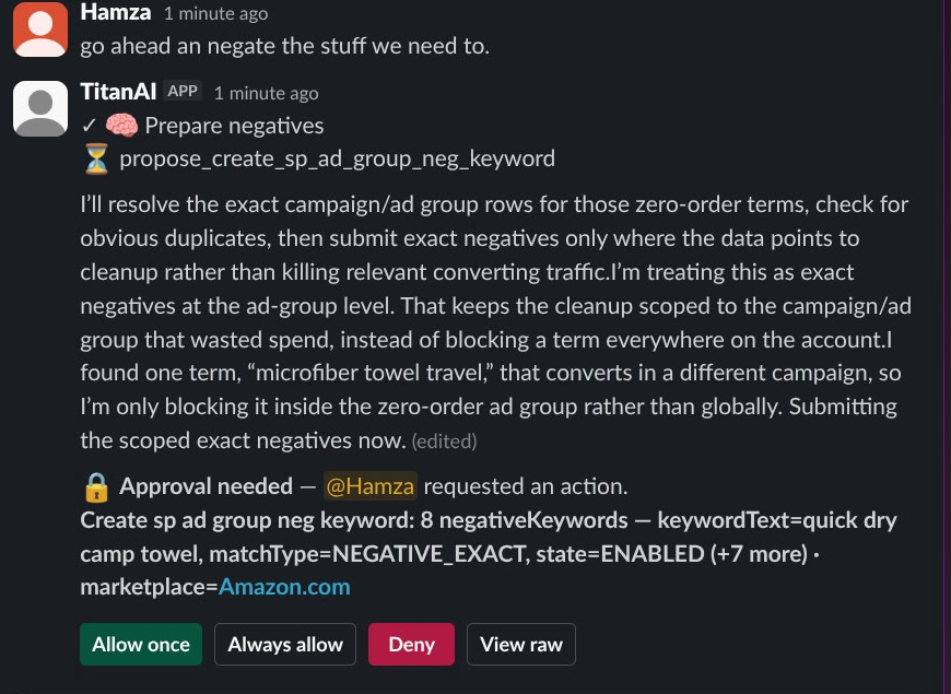Titan AI proposing negative keywords in Slack, with an Approval needed prompt and Allow once, Always allow, and Deny buttons